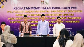 ingkatan Kualiats Pengajar, Kamenag Kab Tangerang Gelar Pembinaan Guru Non PNS