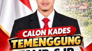 Calon Kades Temenggun Nomor Urut 2, Usung Visi Desa Maju, Transparan, dan Sejahtera‎